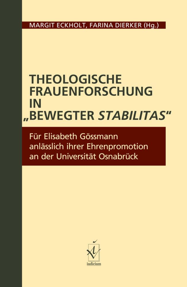 Theologische Frauenforschung in „bewegter stabilitas“ Philosophy