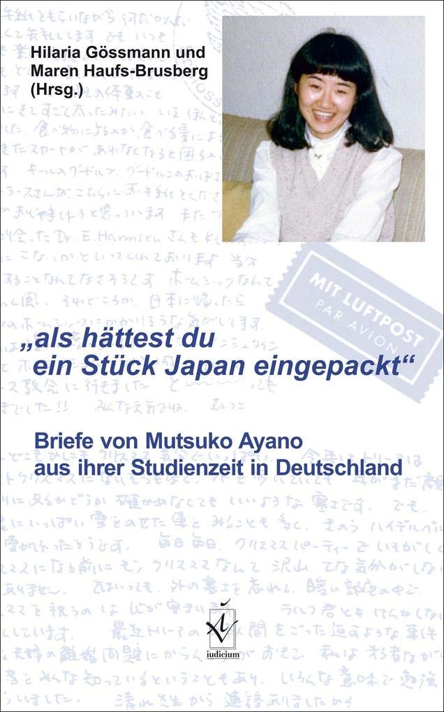 „als hättest du ein Stück Japan eingepackt“ Essays & Short Stories