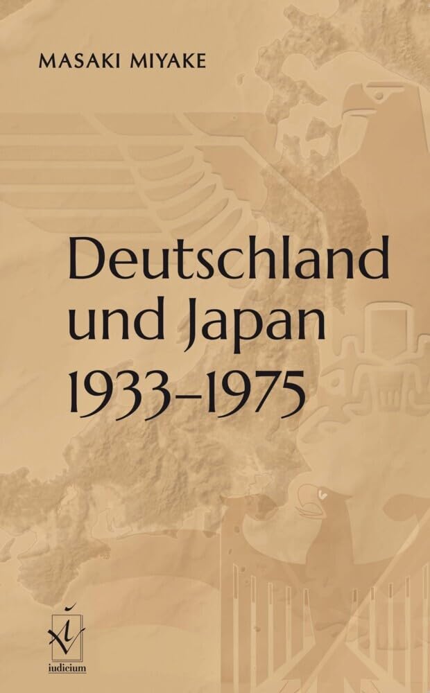 Deutschland und Japan 1933-1975 Politics & History