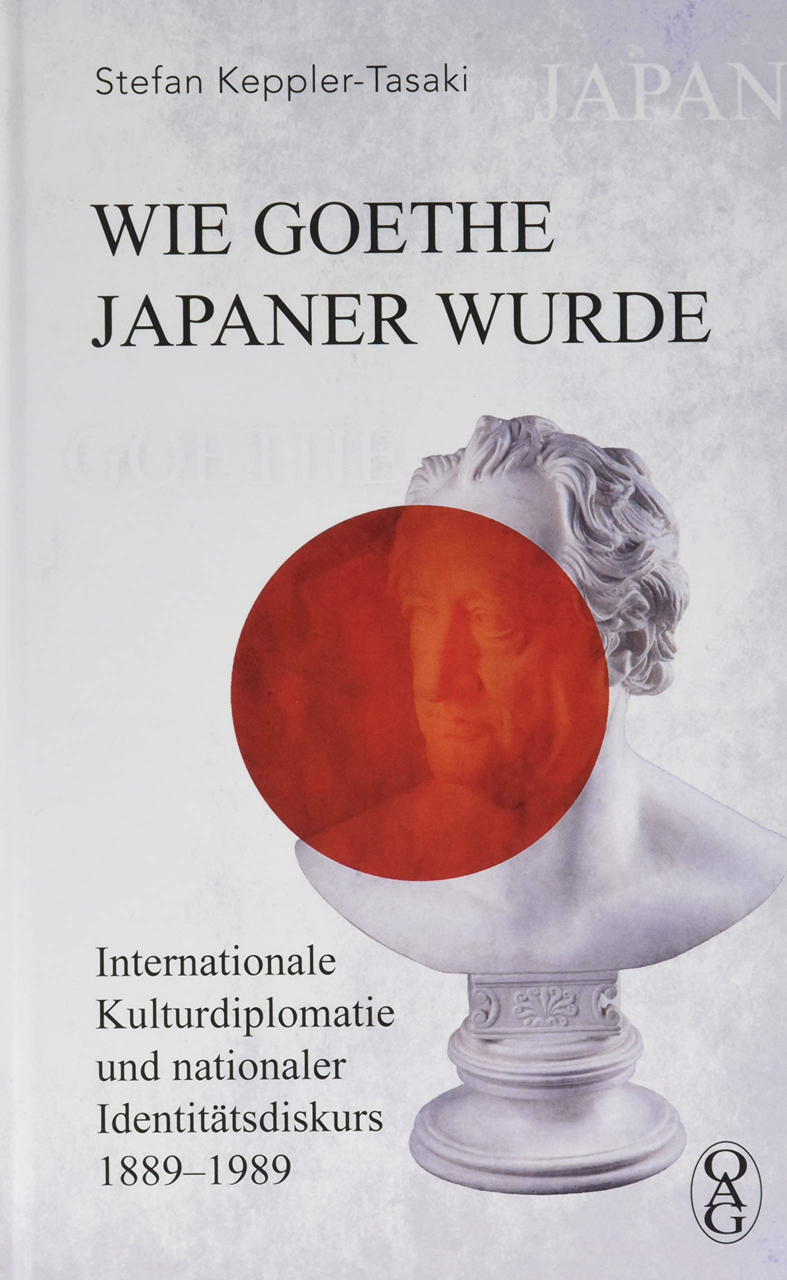 Wie Goethe Japaner wurde book