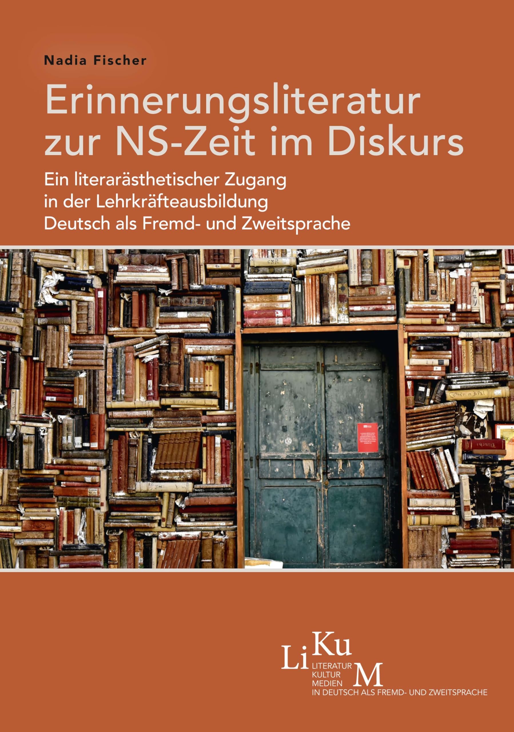 Erinnerungsliteratur zur NS-Zeit im Diskurs Contemporary literature