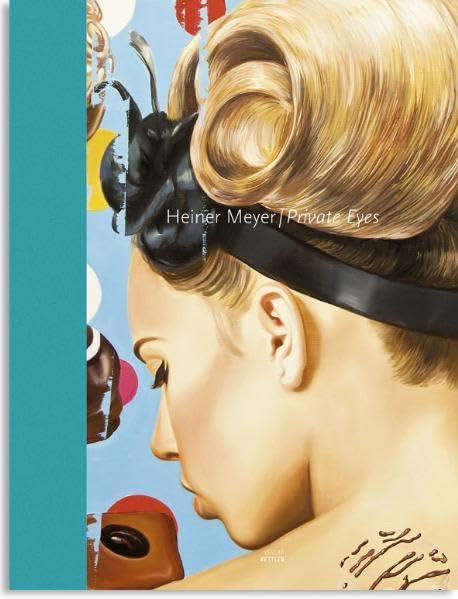 Heiner Meyer: Private Eyes Film, Art & Culture