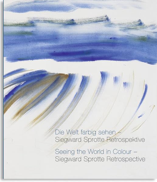 Die Welt farbig sehen - Siegward Sprotte Retrospektive Film, Art & Culture