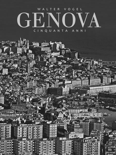Walter Vogel - Genova 1964-2014: Genova 1964-2014 Travel