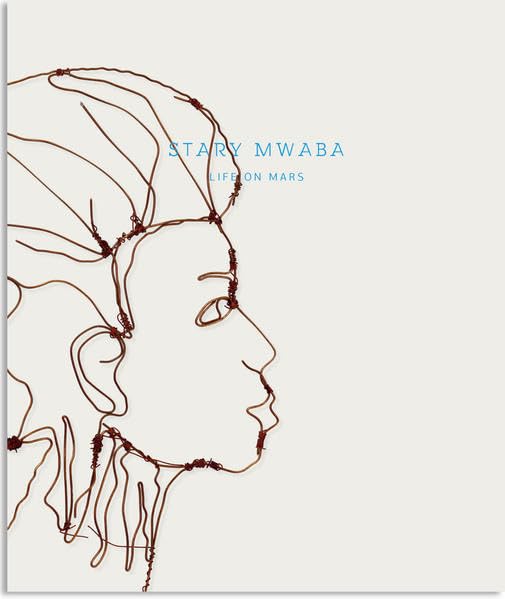 Stary Mwaba-Life on Mars: Künstlerhaus Bethanien Film, Art & Culture