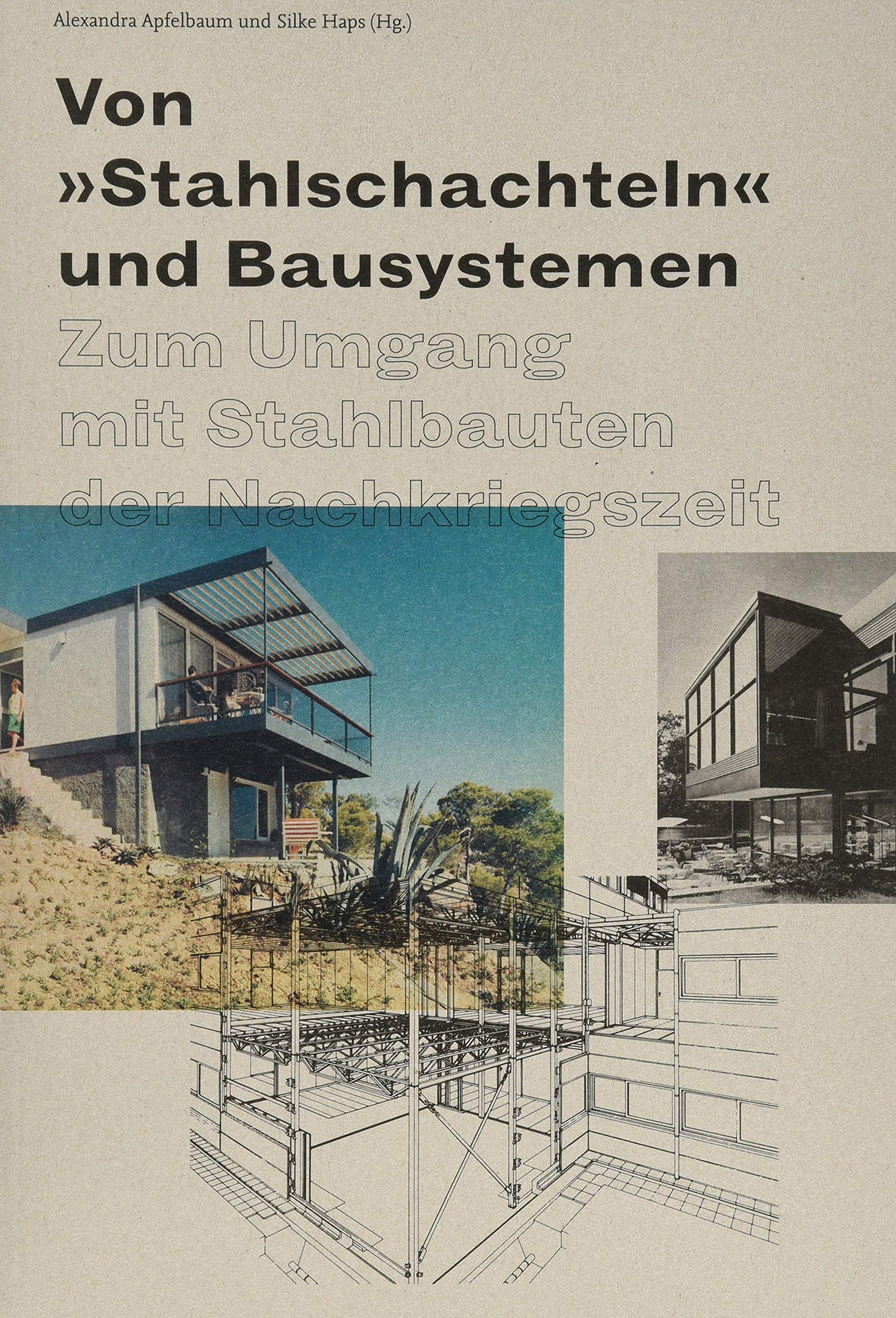 Product Image: Von "Stahlschachteln" und Bausystemen