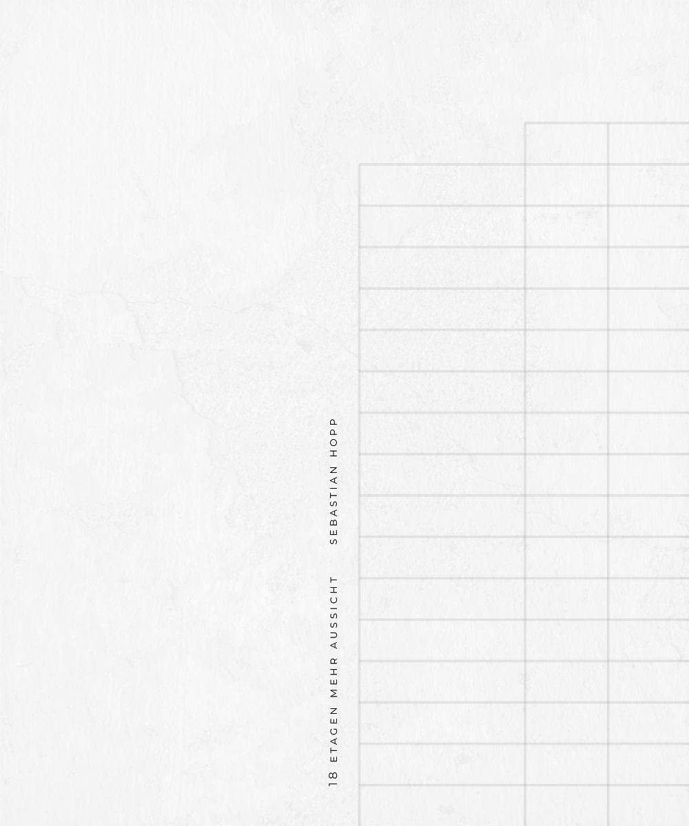 Sebastian Hopp: 18 Etagen mehr Aussicht Architecture