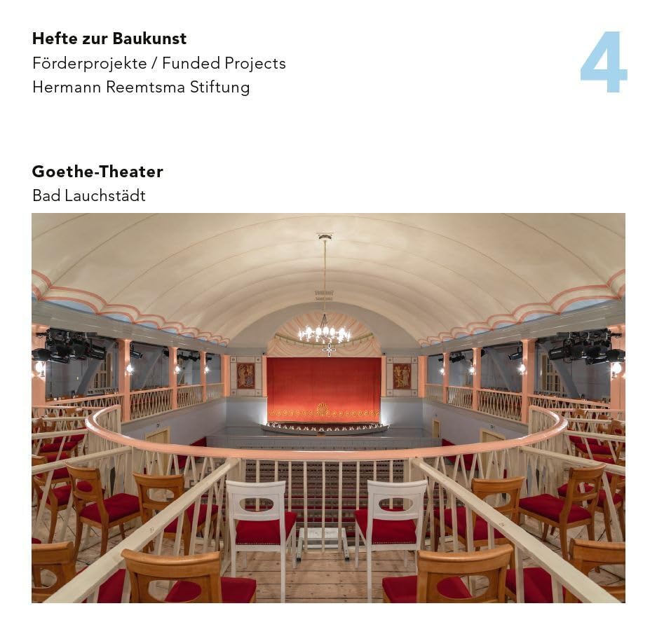 Hefte zur Baukunst 4: Goethe-Theater Bad Lauchstädt Architecture