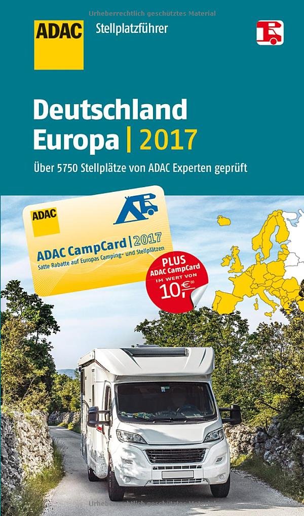 ADAC Stellplatzführer Deutschland/Europa 2017 Leisure, Home & Garden