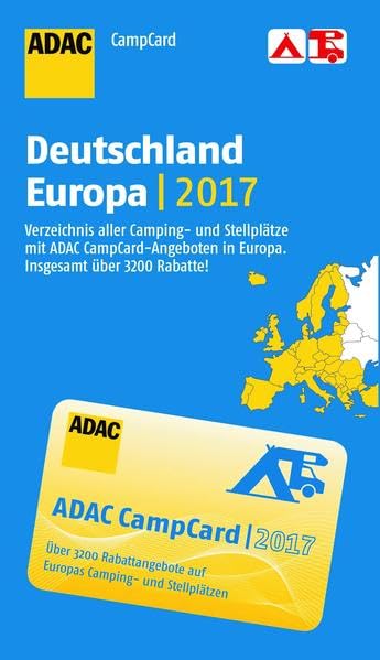 CampCard / Verzeichnis mit Rabattkarte: CampCard / ADAC CampCard Deutschland u. Europa 2017: Verzeichnis mit Rabattkarte / Verzeichnis aller Camping- ... in Europa. (ADAC Campingführer) General education