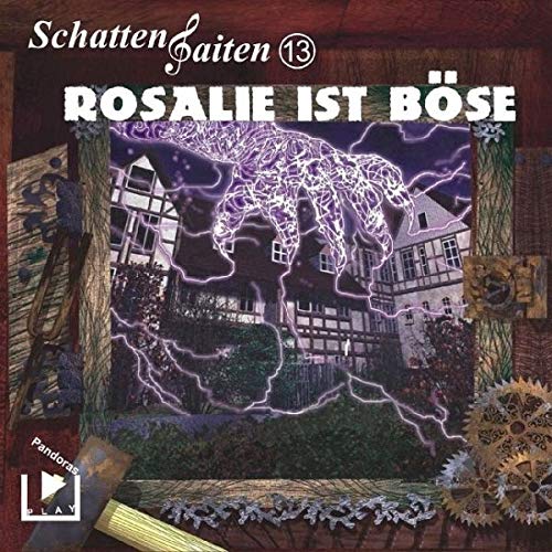 Schattensaiten - Rosalie ist böse,1 Audio-CD Books