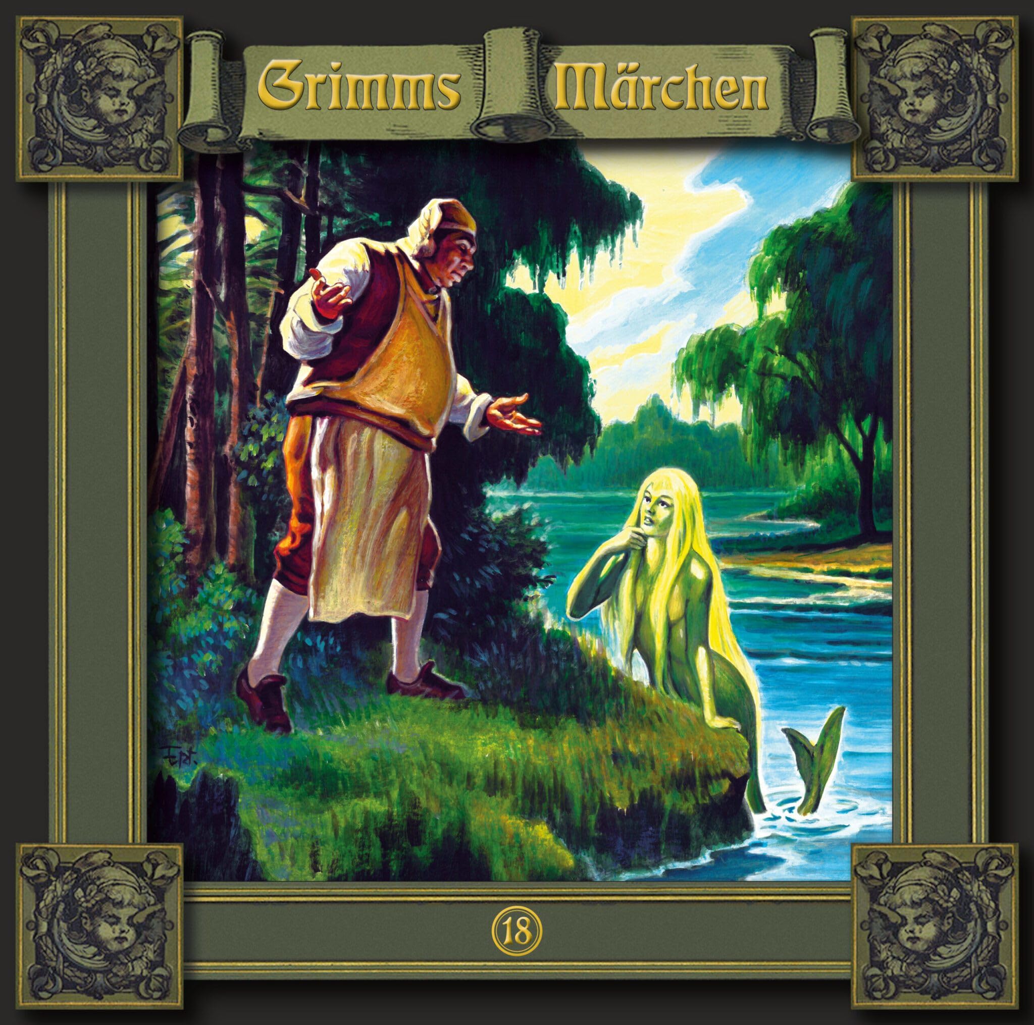 Grimms Märchen 18: Die Nixe im Teich / Die drei Spinnerinnen / Die zwölf Jäger cd