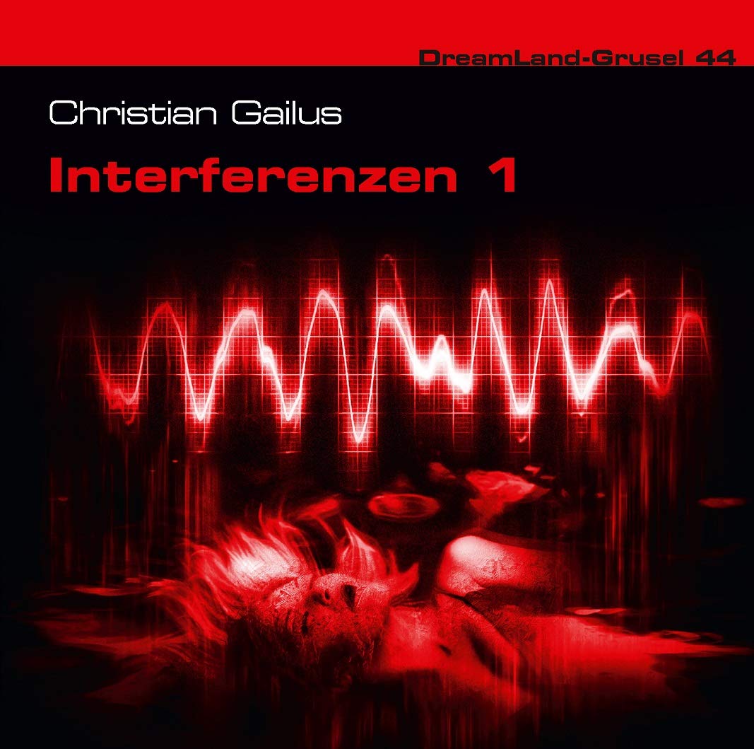 DreamLand Grusel - Interferenzen,1 Audio-CD cd