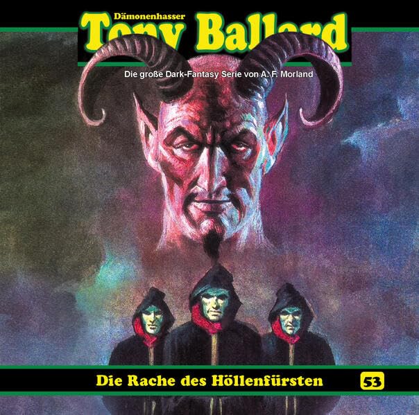 Tony Ballard 53 - Die Rache des Höllenfürsten Horror & Mystery