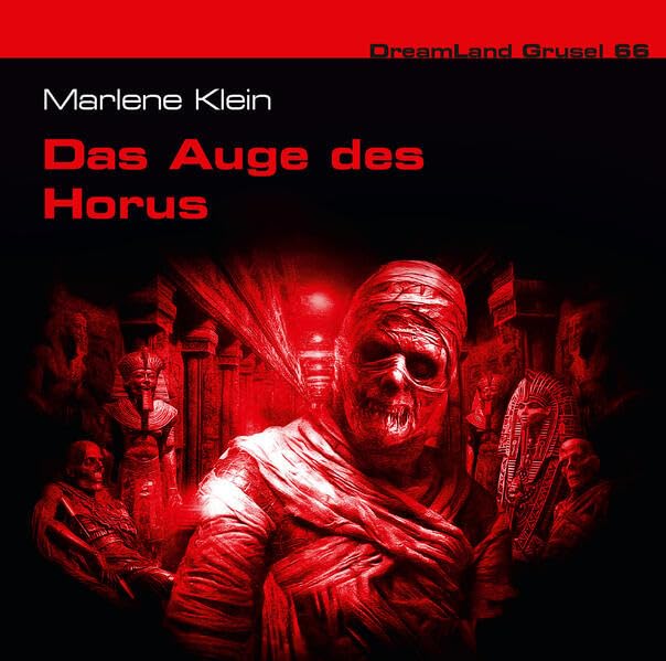 DreamLand Grusel 66 Das Auge des Horus Horror & Mystery