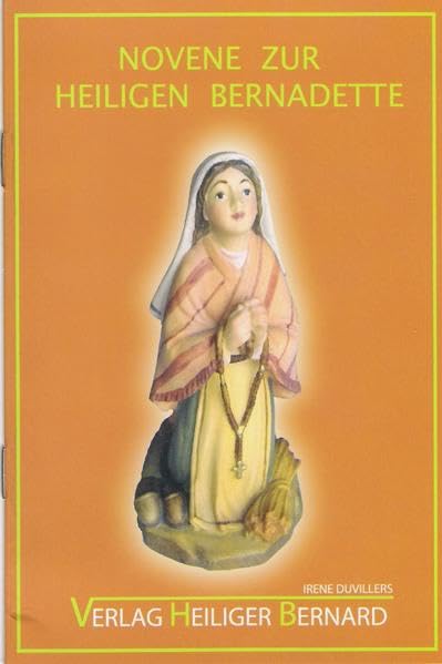 Novene zur Hl. Bernadette Religion & Esotericism
