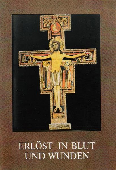 Erlöst in Blut und Wunden Religion & Esotericism