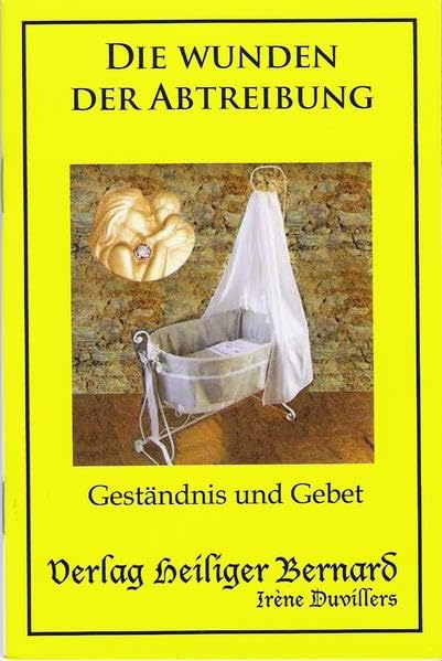 Die Wunden der Abtreibung: Geständnis und Gebet Religion & Esotericism