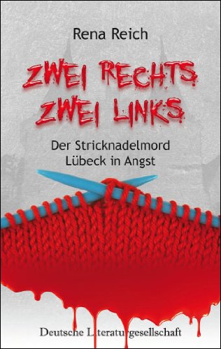 Zwei Rechts - Zwei Links: Der Stricknadelmord Contemporary literature