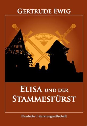 Elisa und der Stammesfürst Books