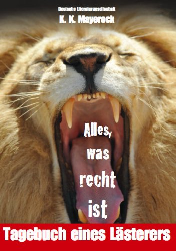 Alles, was recht ist Contemporary literature