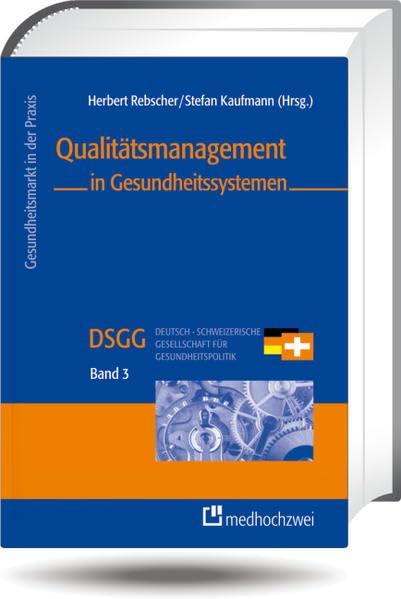 Qualitätsmanagement in Gesundheitssystemen Medicine