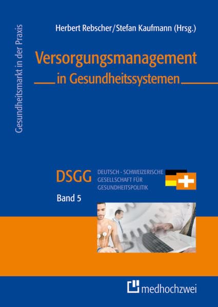 Versorgungsmanagement in Gesundheitssystemen Medicine