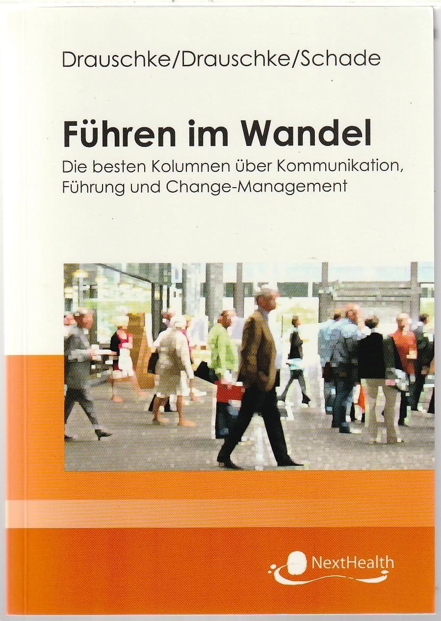Führen im Wandel Medicine