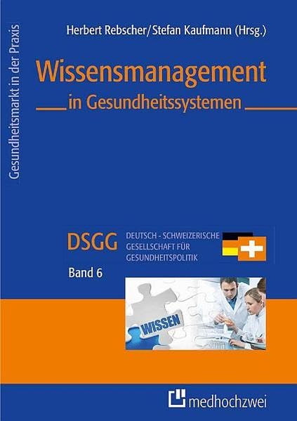 Wissensmanagement in Gesundheitssystemen Medicine