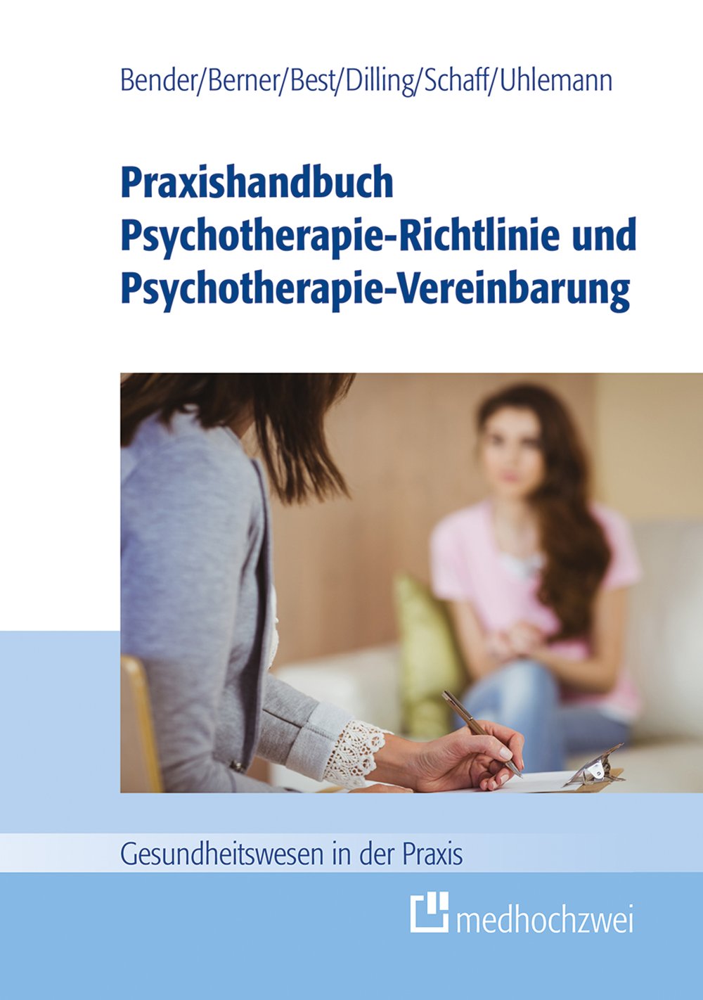 Praxishandbuch Psychotherapie-Richtlinie und Psychotherapie-Vereinbarung book