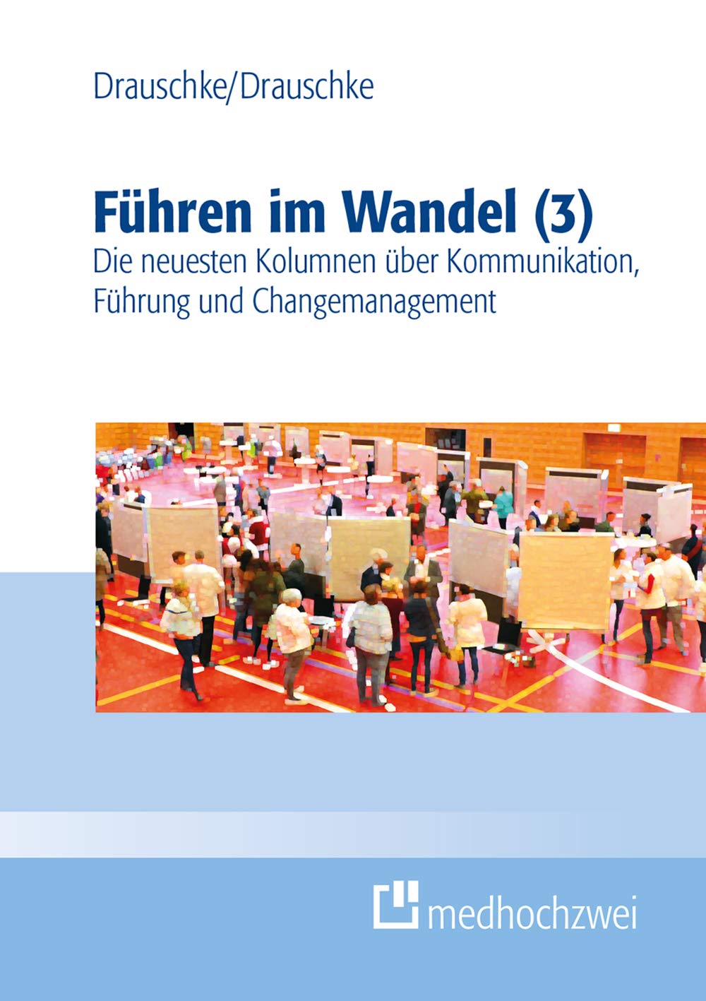 Führen im Wandel (3) Business, Finance & Career