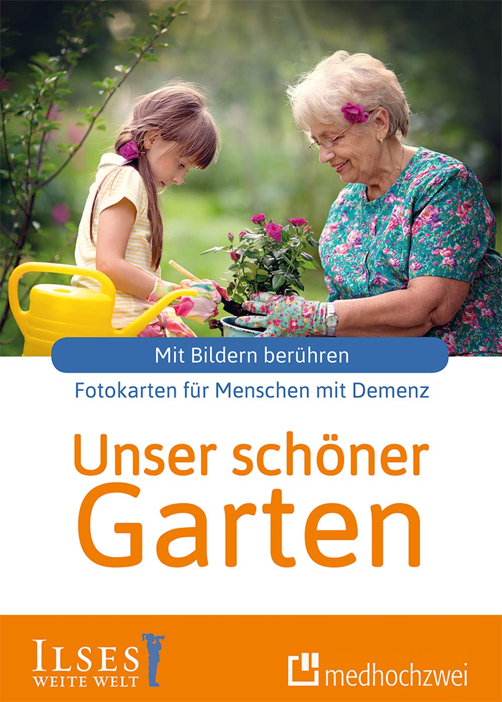 Unser schöner Garten. Fotokarten für Menschen mit Demenz Medicine