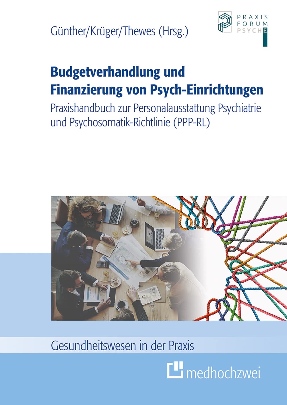 Budgetverhandlung und Finanzierung von Psych-Einrichtungen Medicine