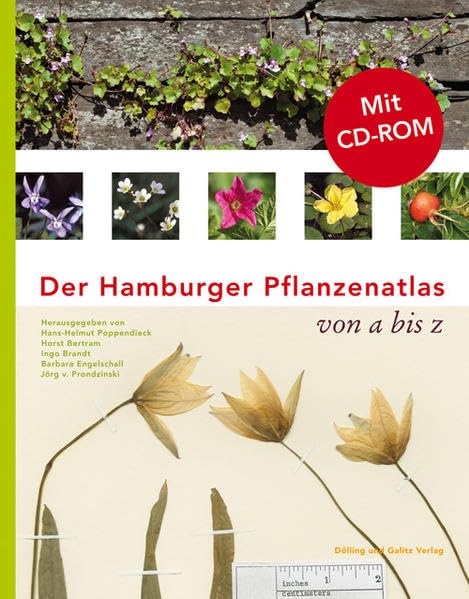 Der Hamburger Pflanzenatlas: von A bis Z mit CD-Rom des Kartenteils und der Roten Liste Leisure, Home & Garden