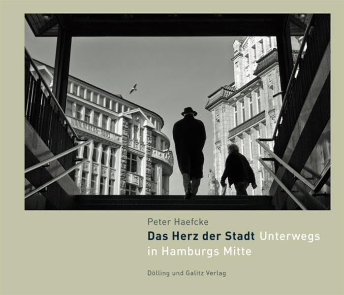 Das Herz der Stadt: Unterwegs in Hamburgs Mitte Photography