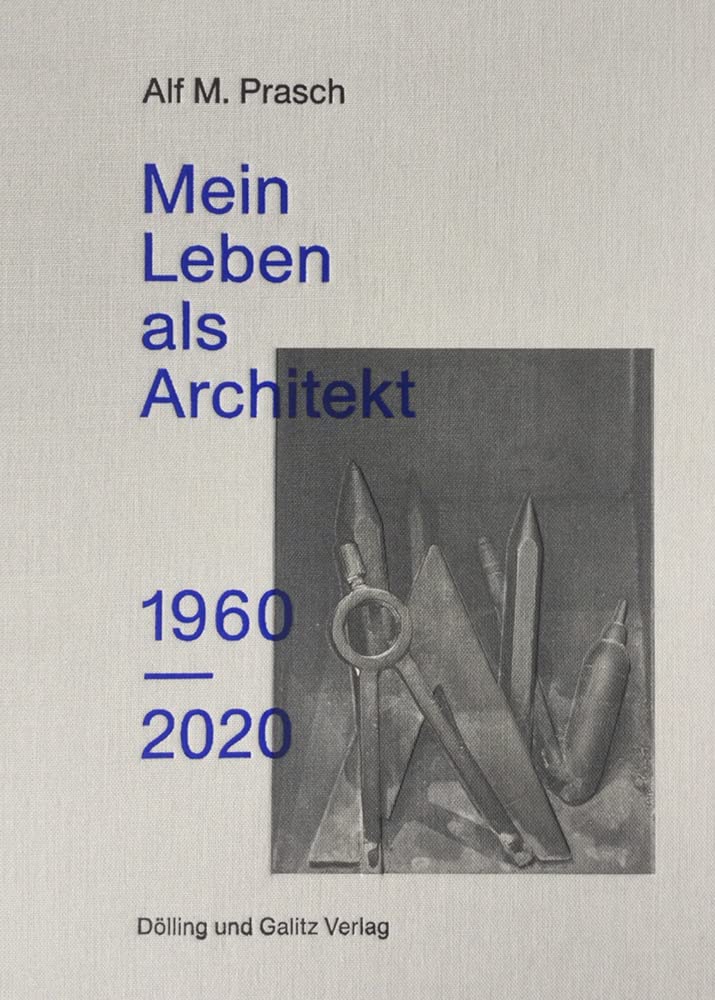 Mein Leben als Architekt. 1960-2020 Art & Literature