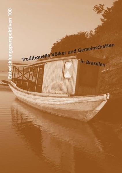 Traditionelle Völker und Gemeinschaften in Brasilien book