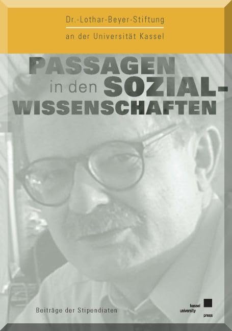 Passagen in den Sozialwissenschaften: Beiträge der Stipendiaten Law