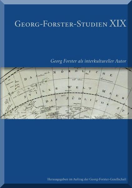 Georg Forster als interkultureller Autor (Georg-Forster-Studien) Contemporary literature