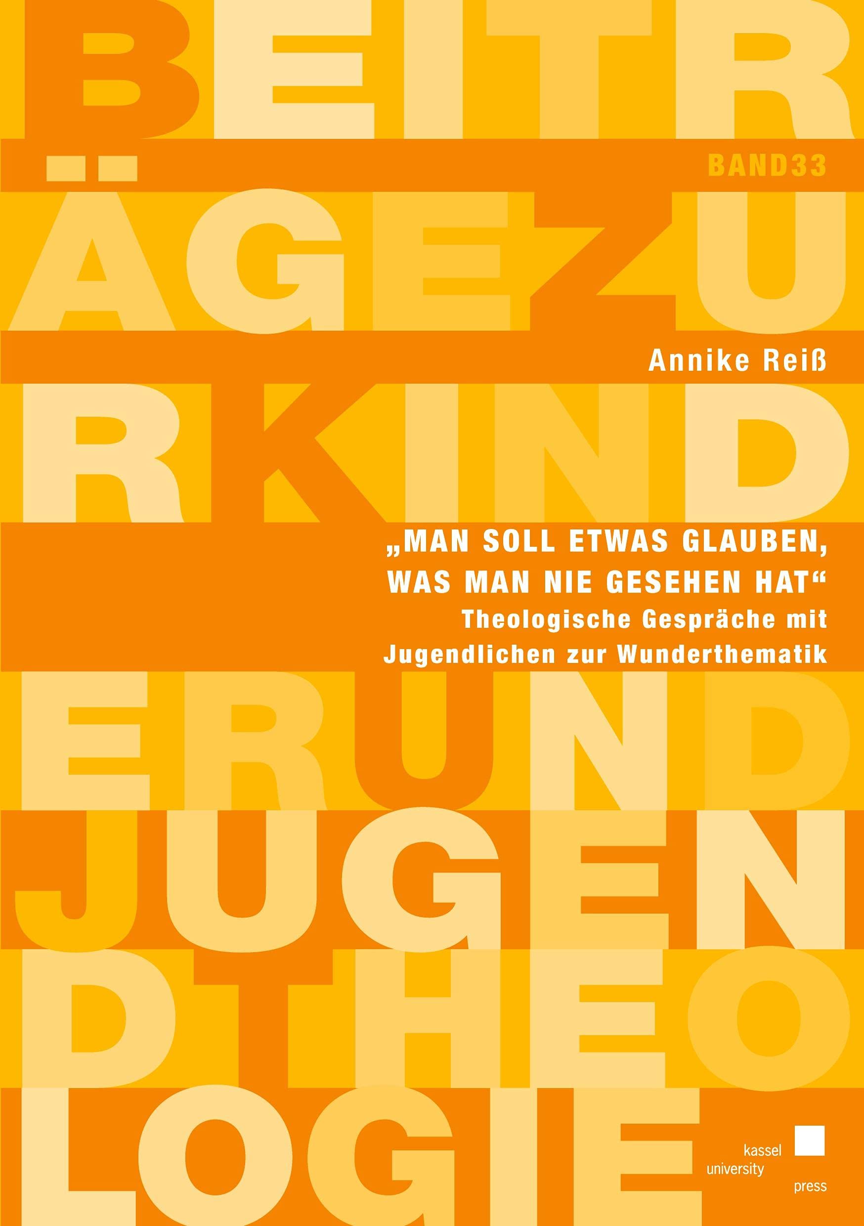 "Man soll etwas glauben, was man nie gesehen hat" Religion & Esotericism