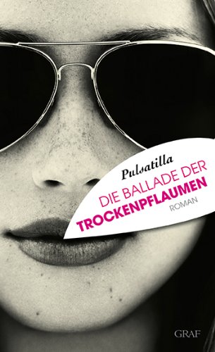 Die Ballade der Trockenpflaumen Contemporary literature