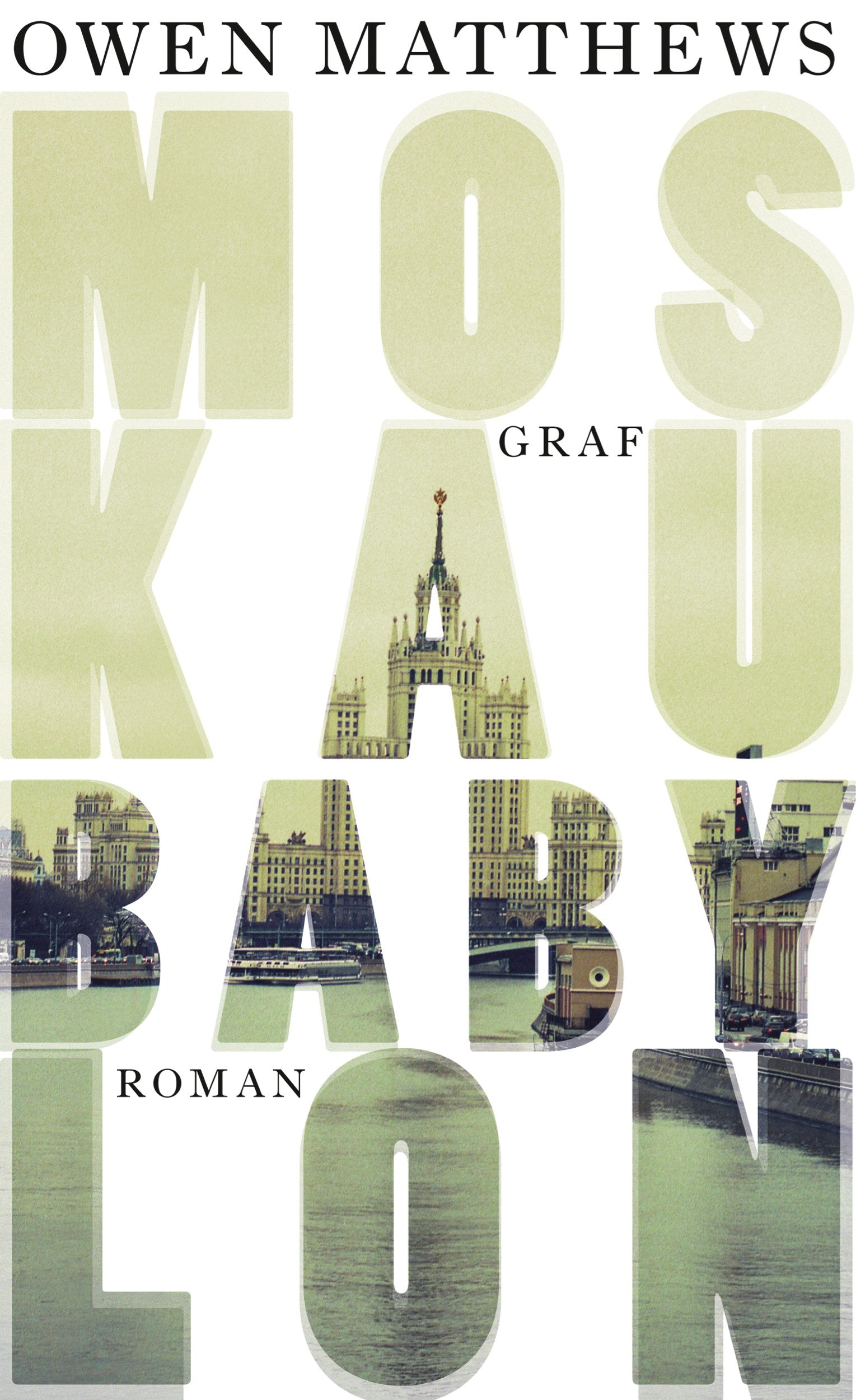 Moskau Babylon: Roman Contemporary literature