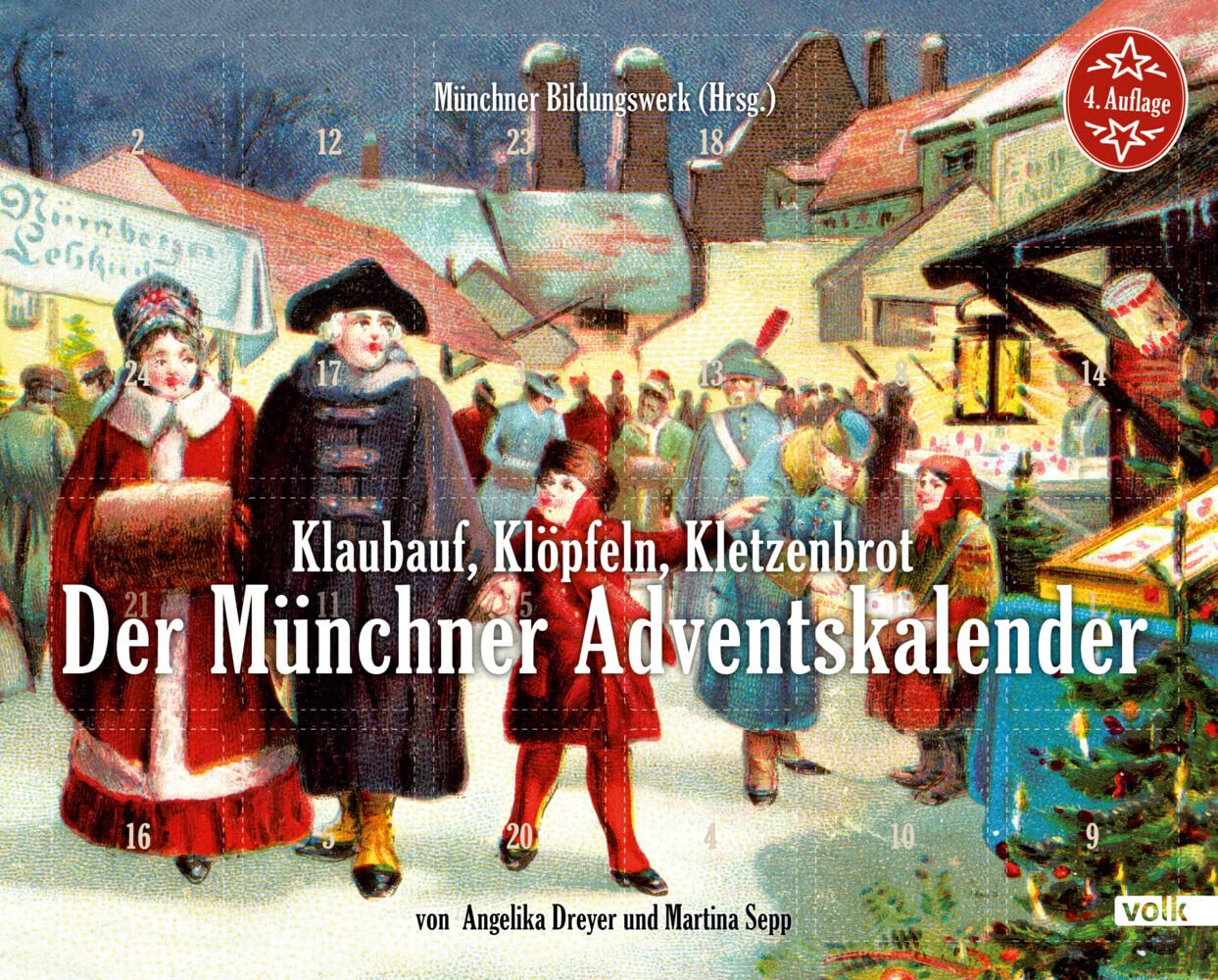 Klaubauf, Klöpfeln, Kletzenbrot: Der Münchner Adventskalender Lifestyle