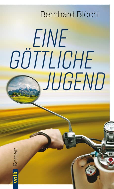 Eine göttliche Jugend: Roman Contemporary literature