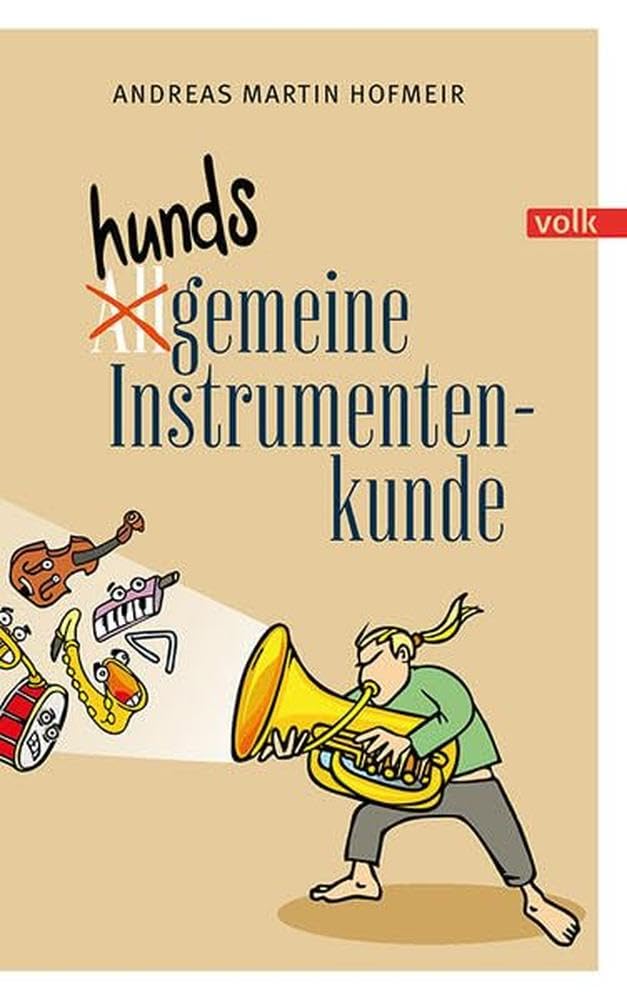 Hundsgemeine Instrumentenkunde Humour & Satire