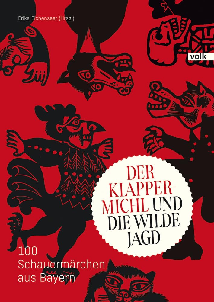Der Klappermichl und die Wilde Jagd Fairy Tales & Legends