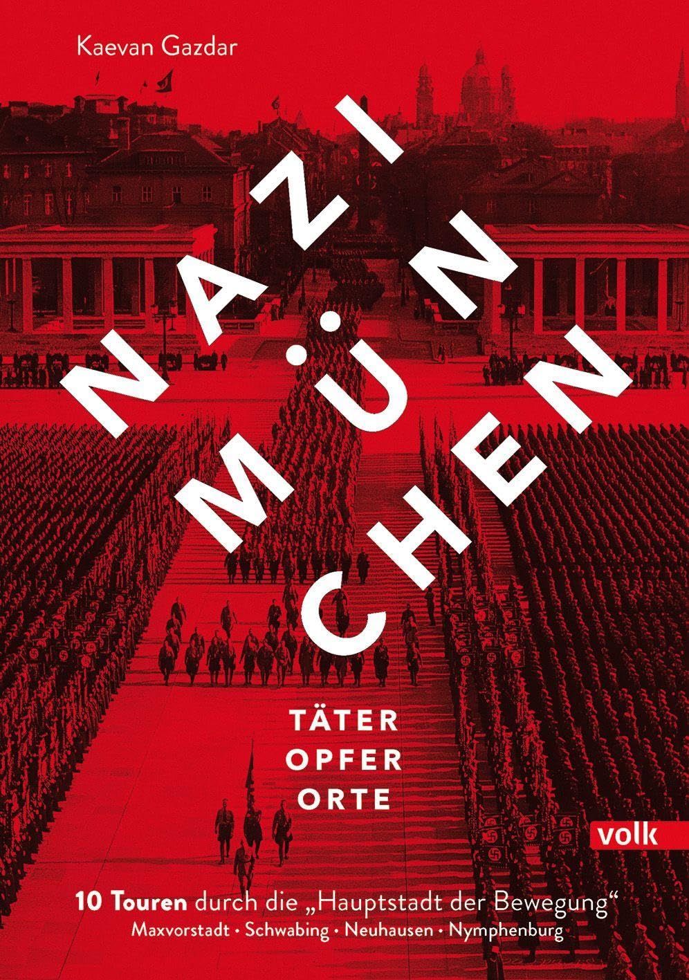 Nazi-München. Täter - Opfer - Orte Leisure, Home & Garden
