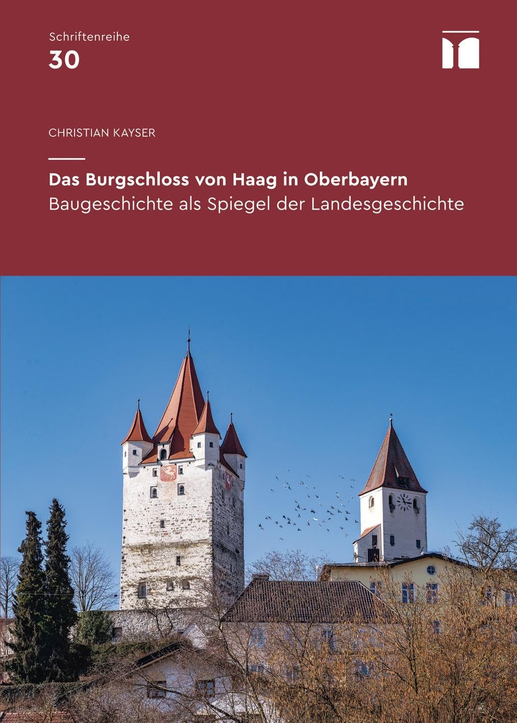 Das Burgschloss von Haag in Oberbayern Architecture