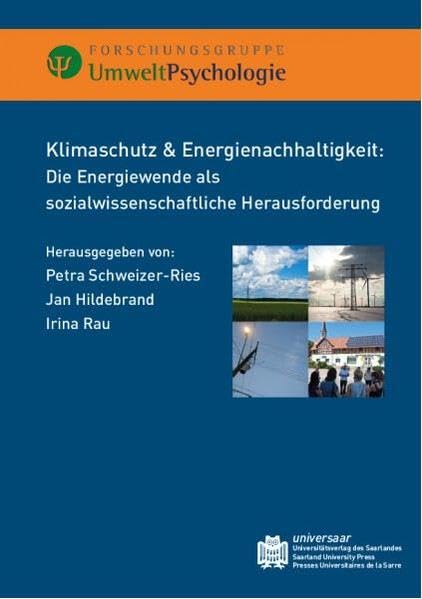 Klimaschutz & Energienachhaltigkeit: Die Energiewende als sozialwissenschaftliche Herausforderung Social Sciences