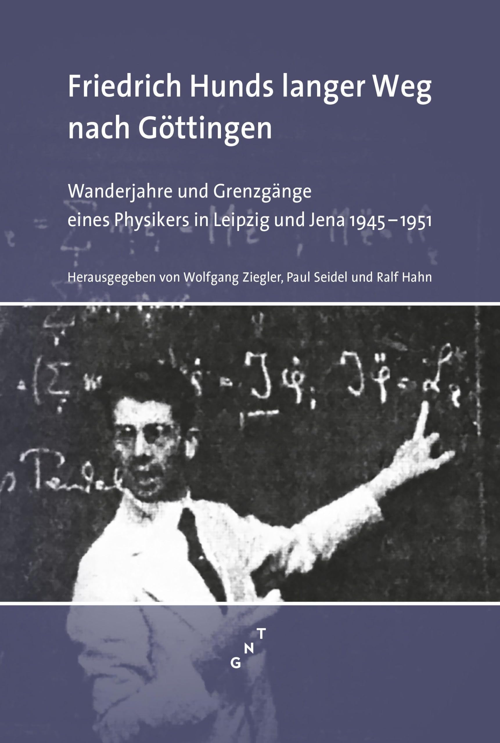 Friedrich Hunds langer Weg nach Göttingen Science